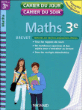 Cahier du Jour Cahier du Soir Mathématiques 3ème&nbsp;-&nbsp;Collectif