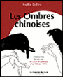 Les ombres chinoises&nbsp;-&nbsp;Sophie Collins