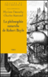 Philosophie naturelle de Robert Boyle&nbsp;-&nbsp;Charles Ramond, Myriam Dennehy