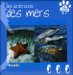 Les animaux des mers&nbsp;-&nbsp;Collectif