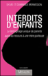 Interdits d'enfants&nbsp;-&nbsp;Dominique Mennesson, Sylvie Mennesson