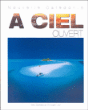 La Nouvelle Calédonie à ciel ouvert&nbsp;-&nbsp;Pierre-Alain Pantz