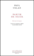 Partie de neige&nbsp;-&nbsp;Paul Celan
