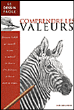 Comprendre les valeurs&nbsp;-&nbsp;Ken Goldman