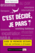 C'est décidé, je pars !&nbsp;-&nbsp;Assia Rabinowitz