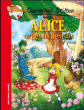 Alice au pays des merveilles&nbsp;-&nbsp;Geronimo Stilton