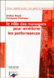 Role des managers pour ameliorer les performances&nbsp;-&nbsp;D. Noye, F. Chéreau