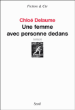 Une femme avec personne dedans&nbsp;-&nbsp;Chloé Delaume