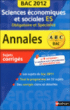 Annales Bac sujets corrigés SES Term ES&nbsp;-&nbsp;Collectif