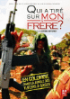 Qui a tiré sur mon frère ?&nbsp;-&nbsp;German Gutierrez