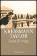 Jours d'orage&nbsp;-&nbsp;Kathrine Kressmann Taylor, Samuel Sfez