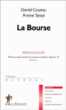 La bourse&nbsp;-&nbsp;Daniel Goyeau, Amine Tarazi