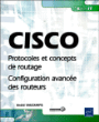 Cisco, protocoles et concepts de routage&nbsp;-&nbsp;André Vaucamps