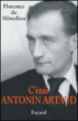 Antonin Artaud, 1896-1948&nbsp;-&nbsp;Florence de Mèredieu