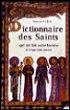 Dictionnaire des Saints&nbsp;-&nbsp;Edmond Outin