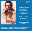 Darius Milhaud, Camille Saint-Saëns&nbsp;-&nbsp;Concertos pour violoncelle