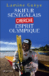Skieur sénégalais cherche esprit olympique&nbsp;-&nbsp;Lamine Gueye