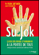Su jok : guide des soins d'urgence à la portée de tous&nbsp;-&nbsp;Jae Woo Park