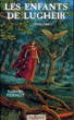 Les enfants de Lugheir, T1&nbsp;-&nbsp;Isabelle Pernot