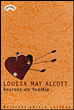 Secrets de famille&nbsp;-&nbsp;Louisa May Alcott
