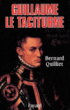 Guillaume le taciturne&nbsp;-&nbsp;G. Quilliet