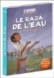 Le raja de l'eau&nbsp;-&nbsp;Marie-Hélène de Cherisey