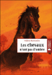 Les chevaux n'ont pas d'ombre&nbsp;-&nbsp;Hélène Montardre