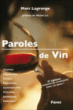 Paroles de vin&nbsp;-&nbsp;Marc Lagrange