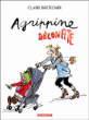 Agrippine, T8&nbsp;-&nbsp;Claire Bretécher