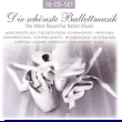 Divers compositeurs&nbsp;-&nbsp;Schonste balletmusik - 10 CD