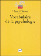 Vocabubaire de la psychologie&nbsp;-&nbsp;Henri Piéron