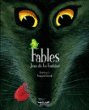 Fables de La Fontaine&nbsp;-&nbsp;Jean de La Fontaine