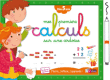 Mes premiers calculs sur une ardoise&nbsp;-&nbsp;Collectif