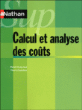 Calcul et analyse des coûts&nbsp;-&nbsp;Michel Coucoureux, Thierry Cuyaubère