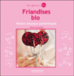 Friandises bio, petites douceurs authentiques&nbsp;-&nbsp;Karen Chevallier