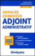 Annales corrigées du concours d'adjoint administratif&nbsp;-&nbsp;Marc Dalens