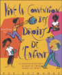 Vive la convention des droits de l'enfant !&nbsp;-&nbsp;Claire Brisset, Zaü