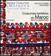 Costumes berbères du Maroc&nbsp;-&nbsp;Marie-Rose Rabate, Frieda Sorber