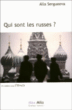 Qui sont les russes ?&nbsp;-&nbsp;Alla Sergueeva