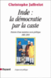 La démocratie par la caste&nbsp;-&nbsp;Christophe Jaffrelot