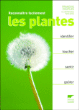 Reconnaître facilement les plantes&nbsp;-&nbsp;François Couplan
