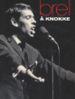 Live à Knokke 1963 - Edition limitée&nbsp;-&nbsp;Jacques Brel