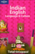 Indian english language and culture Phrasebook&nbsp;-&nbsp;Collectif