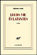 Leurs vies éclatantes&nbsp;-&nbsp;Grégoire Polet