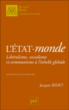 L'Etat-monde&nbsp;-&nbsp;Jacques Bidet