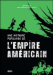 Une histoire populaire de l'Empire américain