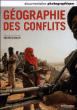 Géographie des conflits&nbsp;-&nbsp;Collectif