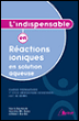 L'indispensable en réactions ioniques en solution aqueuse&nbsp;-&nbsp;Dumas