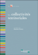 Les collectivités territoriales en France&nbsp;-&nbsp;Maryvonne Bonnard