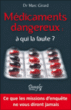 Médicaments dangereux&nbsp;-&nbsp;Marc Girard